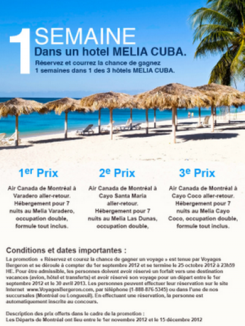Concours: réservez et courez la chance de gagner 1 semaine dans un des 3 hôtels Melia à Cuba!